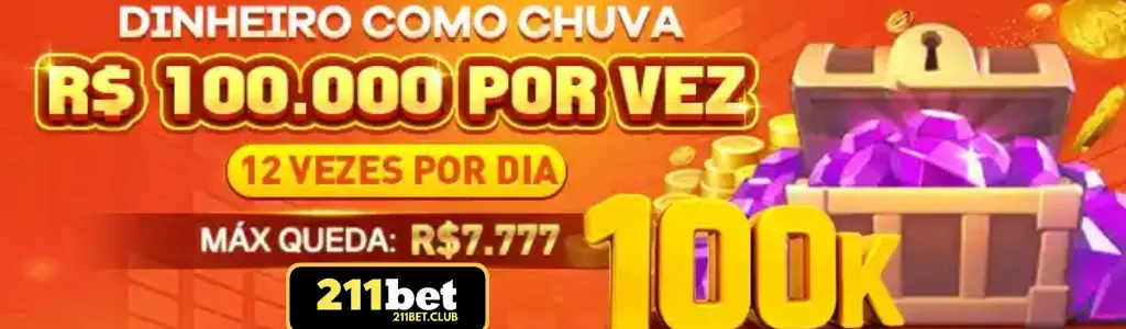 Dinheiro como chuva no 211BET com R$100.000 em prêmios